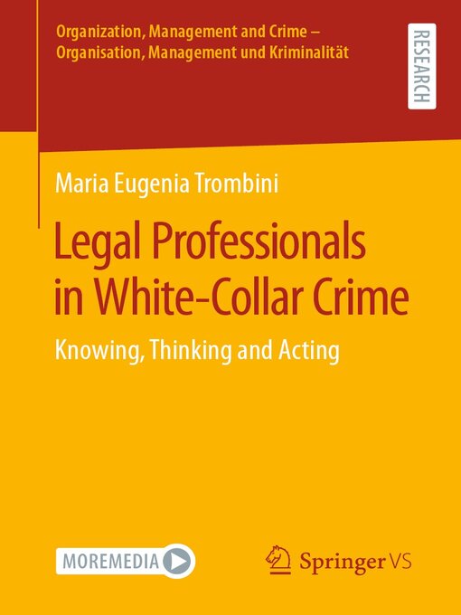 Title details for Legal Professionals in White-Collar Crime by Maria Eugenia Trombini - Available